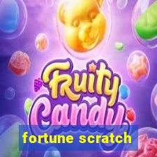 fortune scratch